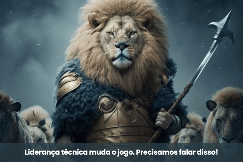 Liderança técnica: a arte de inspirar desenvolvedores e gerar transformações 🚀